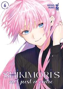 Libro Shikimori's not just a cutie. Vol. 6 Keigo Maki