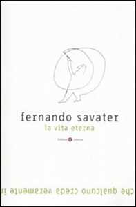 Libro La vita eterna Fernando Savater