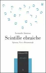 Libro Scintille ebraiche. Spinoza, Vico e Benamozegh Leonardo Amoroso