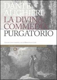 Libro La Divina Commedia. Il purgatorio. Con note storico-mediche Dante Alighieri