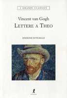 Libro Lettere a Theo Vincent Van Gogh