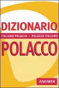 Libro Dizionario polacco. Italiano-polacco, polacco-italiano 
