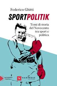 Libro Sportpolitik Federico Ghitti