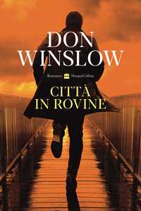 Libro Città in rovine Don Winslow