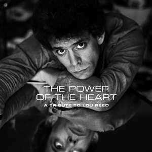 CD Power Of The Heart. A Tribute To Lou Reed 