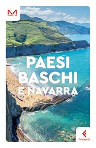 Libro Paesi Baschi e Navarra Davide Moroni