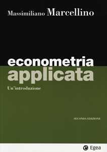 Libro Econometria applicata. Un'introduzione Massimiliano Marcellino