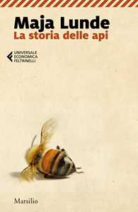 Libro La storia delle api Maja Lunde