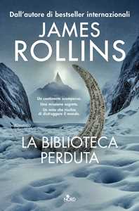 Libro La biblioteca perduta James Rollins