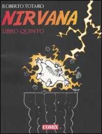 Libro Nirvana. Libro quinto Roberto Totaro