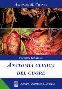 Libro Anatomia clinica del cuore Antonino Massimiliano Grande