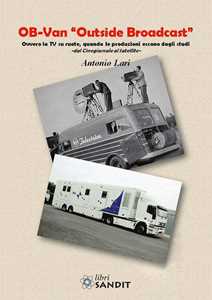 Libro Ob-Van «Outside Broadcast» Antonio Lari