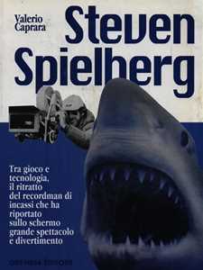 Libro Steven Spielberg Valerio Caprara