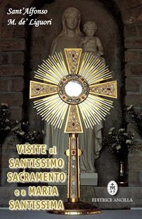 Visite Al Santissimo Sacramento E A Maria Santissima Alfonso Maria