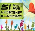 51 Must Have Worship Classics (3 CD)