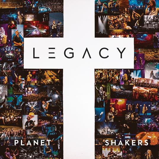 Legacy - CD Audio + DVD di Planetshakers