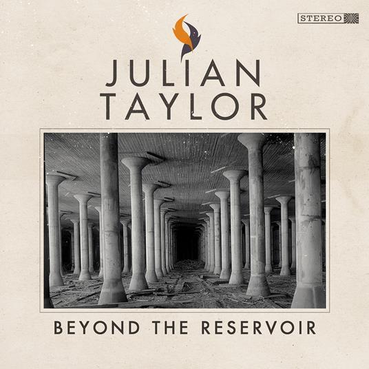 Beyond The Reservoir - CD Audio di Julian Taylor