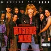 Dangerous Minds (Colonna Sonora) - CD Audio