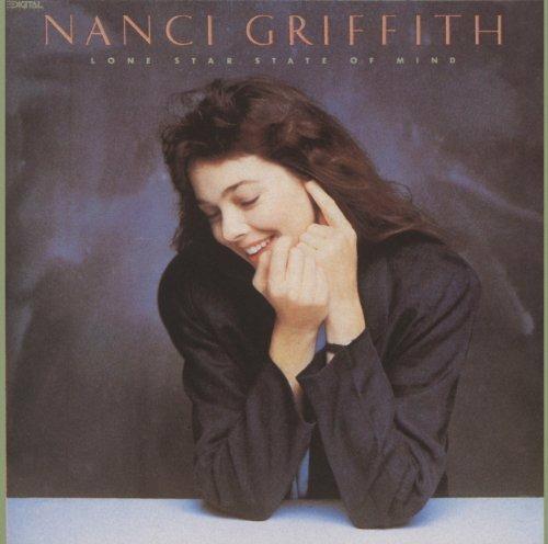 Lone Star State Of Mind - CD Audio di Nanci Griffith