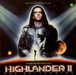 Music From And Inspired By The Film Highlander 2 - The Quickening (Colonna Sonora)