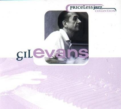 Priceless jazz collection - CD Audio di Gil Evans