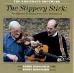 The Slippery Stick