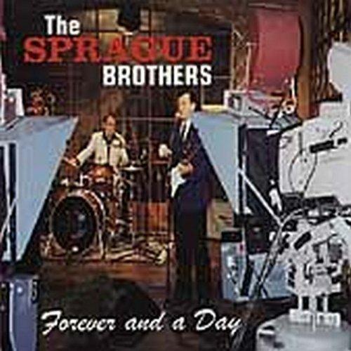 Forever and a Day - CD Audio di Sprague Brothers
