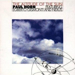 The Altitude of the Sun - CD Audio di Paul Horn
