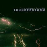 The Atmosphere Collection - CD Audio di Thunderstorm