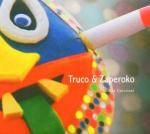 Musica Universal - CD Audio di Truco & Zaperoko