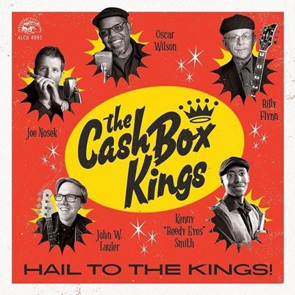 Hail To The Kings! - Vinile LP di Cash Box Kings