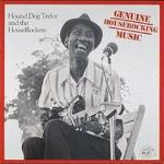 Genuine Houserockers Music - CD Audio di Hound Dog Taylor,Houserockers