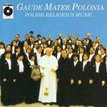 Gaude Mater Polonia