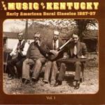 The Music of Kentucky vol.1
