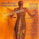 Smooth Jazz plays the Hits. Cool Covers