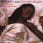 Smooth Jazz Brown Sugar