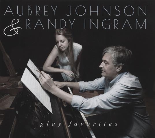 Play Favorites (Digipack) - CD Audio di Randy Ingram,Aubrey Johnson