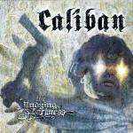 The Undying Darkness - CD Audio di Caliban