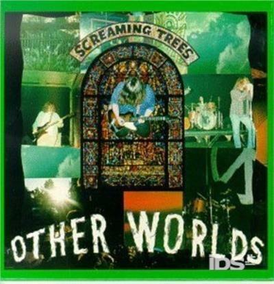 Other Worlds - Vinile LP di Screaming Trees