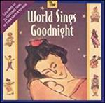 The World Sings Goodnight