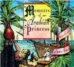 Memoirs of an Arabian Princess. Sounds of Zanzibar