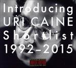 Introducing Uri Caine Shortlist 92-05