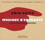 Musique d'entracte. Almost Forgotten Masterpieces