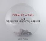 Poem of a Cell vol.2 The Flowing Light