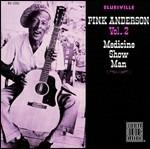 Medicine Show Man - CD Audio di Pink Anderson