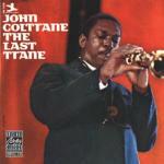 The Last Trane - CD Audio di John Coltrane