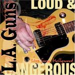 Loud and Dangerous