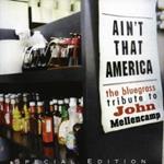 Ain't That America: Tribute to John Mellencamp