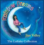 Rainbow Dreams the Lullaby Collection