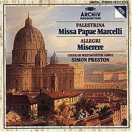 Missa Papae Marcelli / Miserere - CD Audio di Giovanni Pierluigi da Palestrina,Gregorio Allegri,Simon Preston